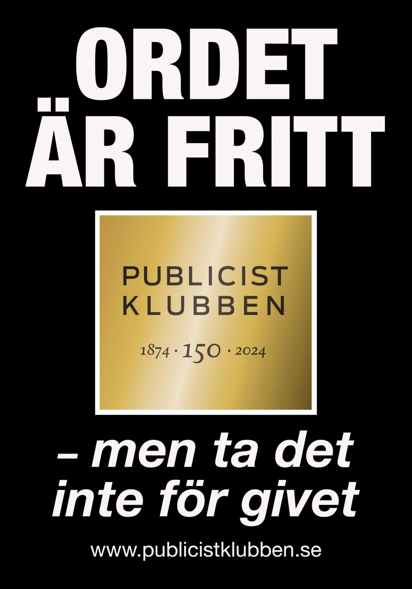 Ordet är fritt - men ta det inte för givet